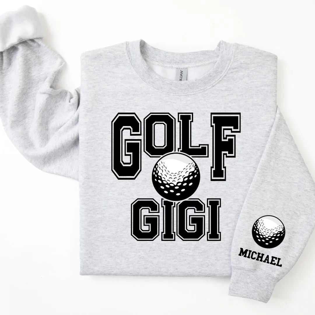 Golf Personalized Sweatshirt for Mom, Dad or Family Supporters